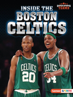 cover image of Inside the Boston Celtics